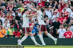 比赛日：五大联赛开战新援验货 阿森纳“丑陋”赢曼联